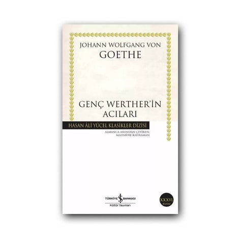 Genç Werther’in Acıları, Goethe, Klasik Duygusal Roman, Karton Kapak