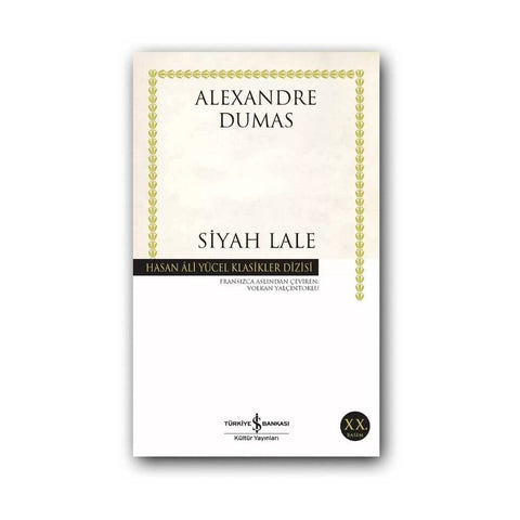 Siyah Lale, Alexandre Dumas, Klasik Roman, Edebiyat, Karton Kapak