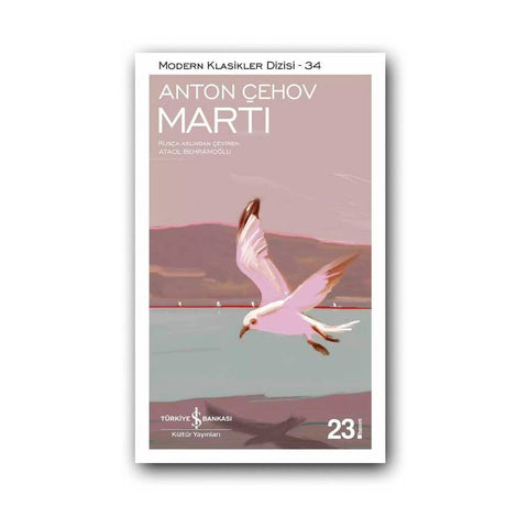 Martı, Anton Çehov, Modern Klasik, Dünya Tiyatrosu, Karton Kapak