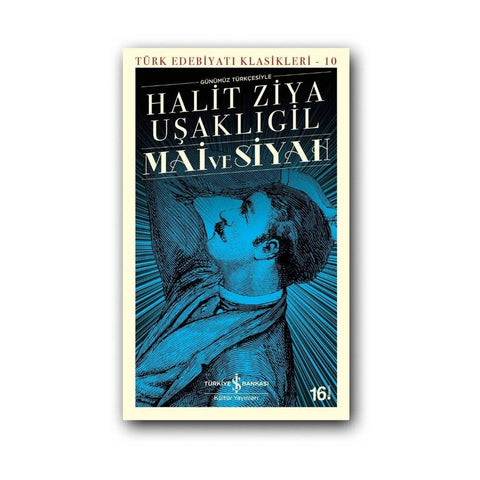 Mai ve Siyah, Halit Ziya Uşaklıgil, Edebiyat, Klasik Roman, Karton K.