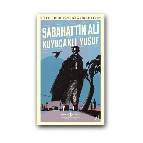 Kuyucaklı Yusuf, Sabahattin Ali, Türk Edebiyatı Klasikleri
