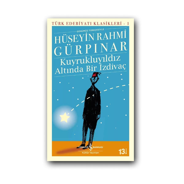 Kuyrukluyıldız Altında Bir İzdivaç (Karton Kapak) - H. Rahmi Gürpınar ana görseli
