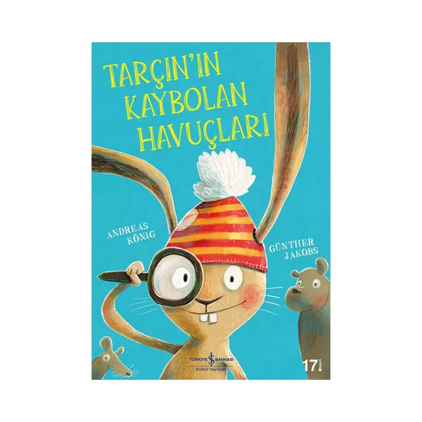 Tarçın’ın Kaybolan Havuçları – Andreas König | Okul Öncesi Çocuk Kitabı ana görseli