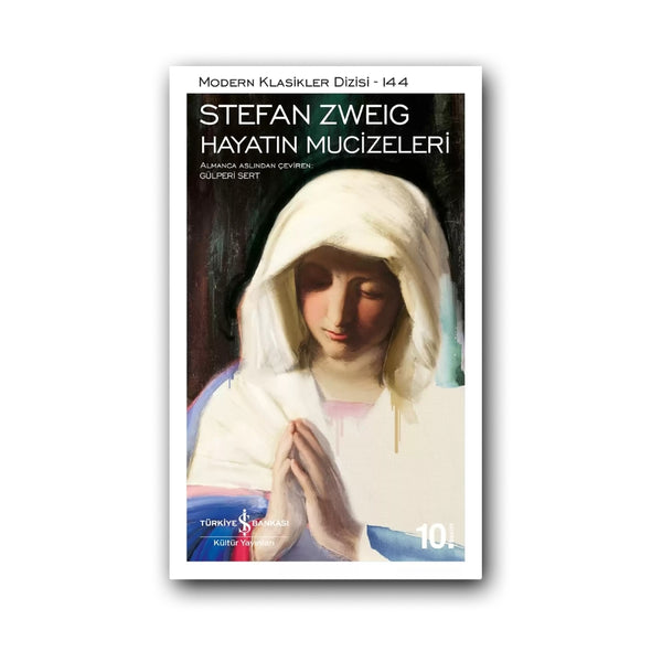 Hayatın Mucizeleri (Karton Kapak) – Stefan Zweig, Modern Klasik Eser ana görseli