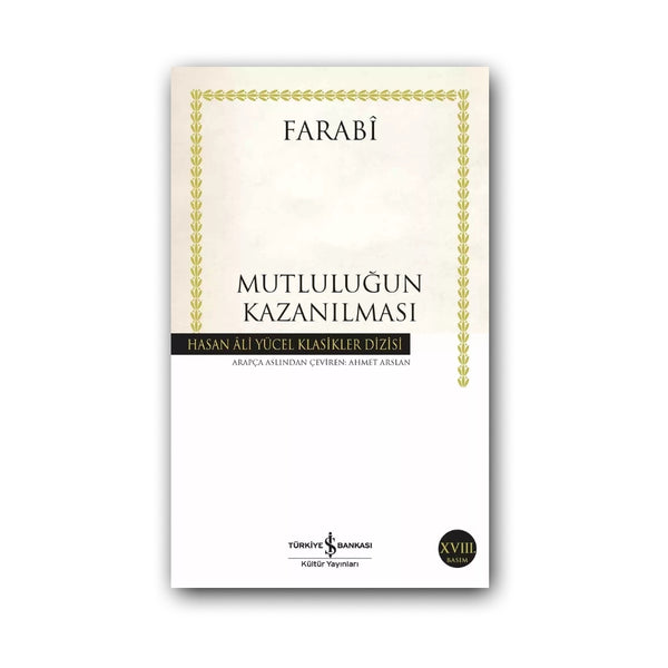 Mutluluğun Kazanılması (Karton Kapak) – Farabi, Klasik Felsefe Eseri ana görseli