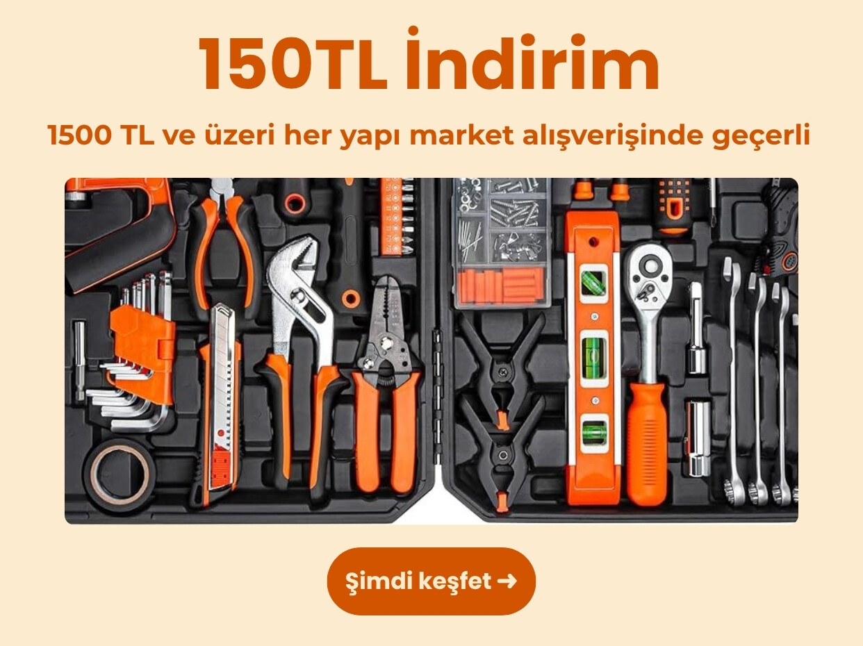 Yapı Market 150 TL İndirim