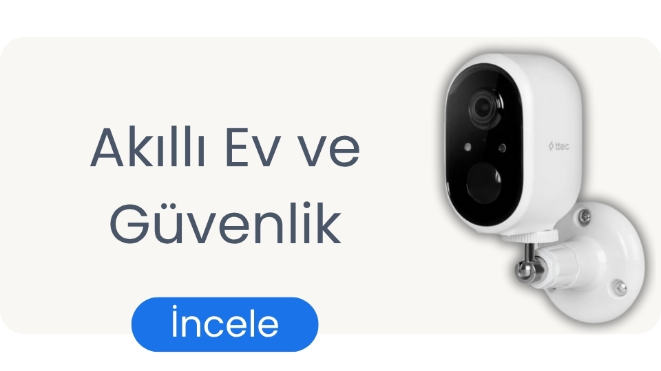 Akıllı Ev ve Güvenlik