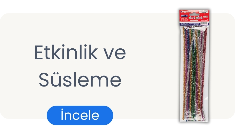 Etkinlik ve Süsleme