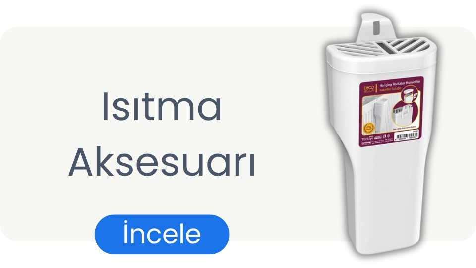 Isıtma Aksesuarı