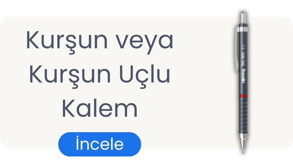 Kurşun veya Kurşun Uçlu Kalem