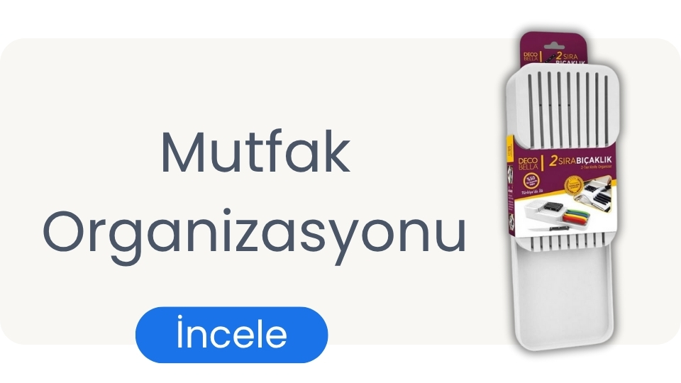Mutfak Organizasyonu
