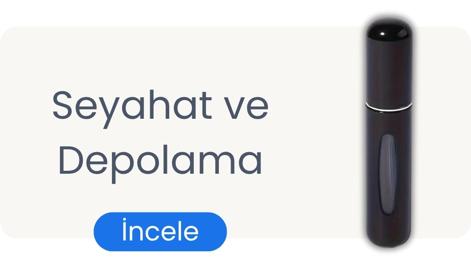 Seyahat ve Depolama