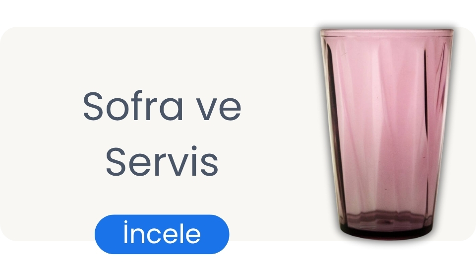 Sofra ve Servis