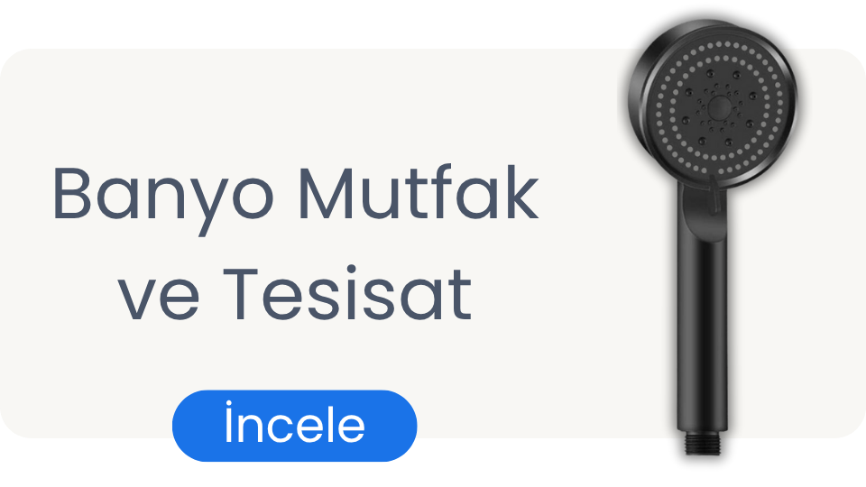 Banyo, Mutfak ve Tesisat Ürünleri