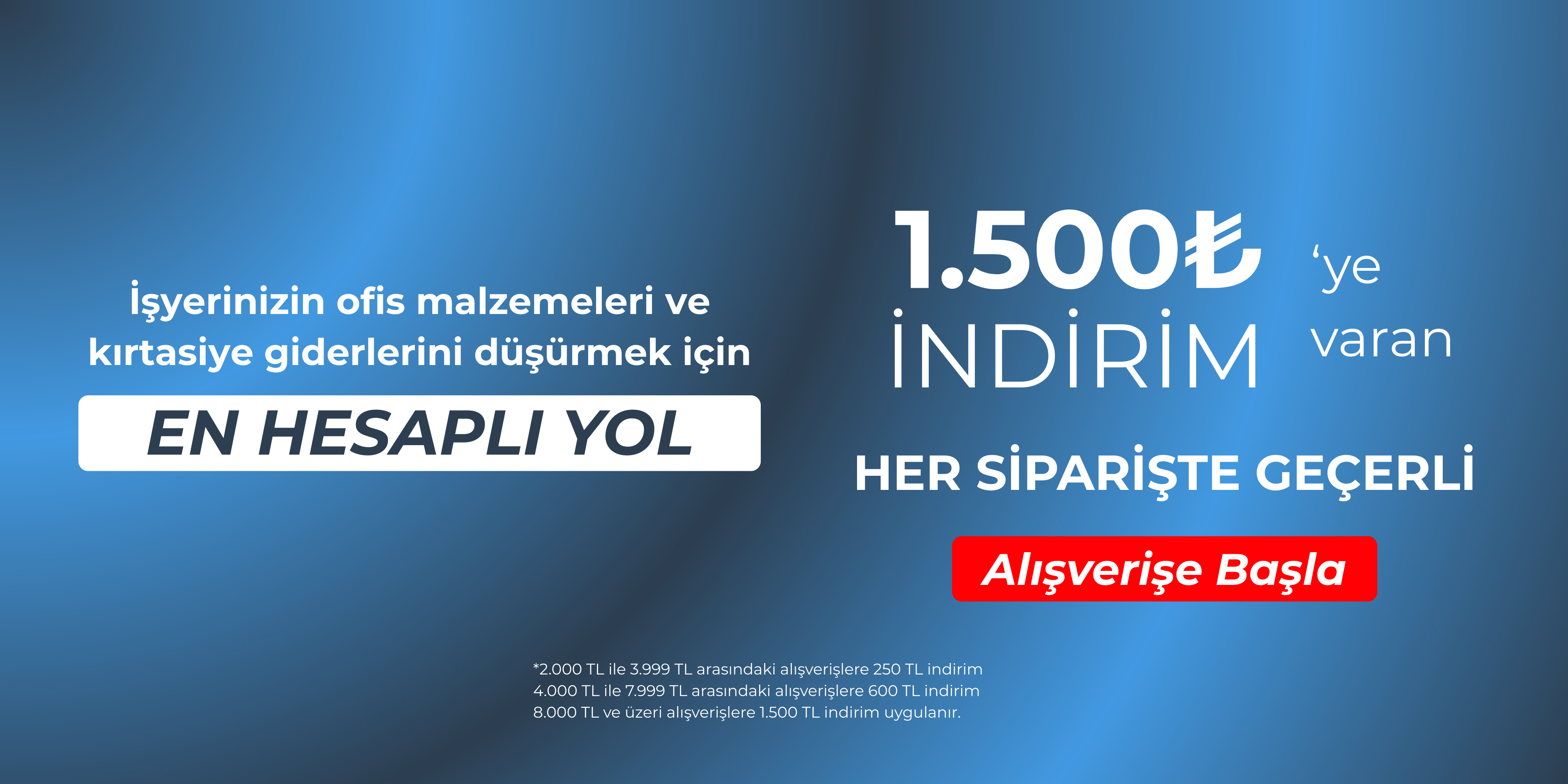 Ofis ve Kırtasiye Kurumsal Alım İndirimleri Hakkında Hero Banner