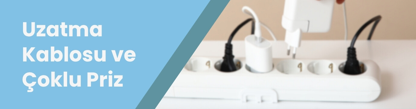 Uzatma Kablosu ve Çoklu Priz Seçimi İçin Kapsamlı Rehber