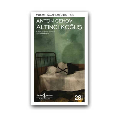 Altıncı Koğuş, Çehov, Modern Klasikler, Öykü, Karton Kapak - Türkiye İş Bankası Kültür Yayınları