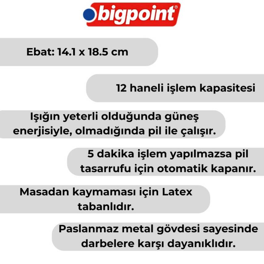 Bigpoint 12 Haneli Metal Gövdeli Hesap Makinesi, RPT ve Güneş Enerjili - 2