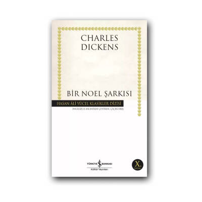 Bir Noel Şarkısı, Charles Dıckens, Edebiyat, Klasik Roman, Karton K. - Türkiye İş Bankası Kültür Yayınları