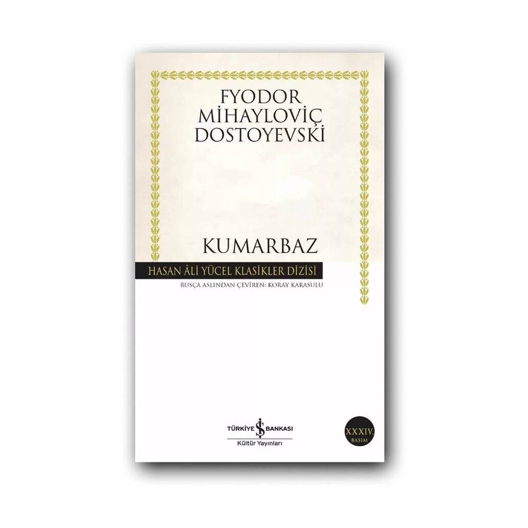 Kumarbaz, Dostoyevski, Klasik Rus Romanı, Kumar, Karton Kapak
