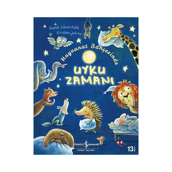 Hayvanat Bahçesinde Uyku Zamanı – Sophie Schoenwald, Okul Öncesi Kitap ana görseli