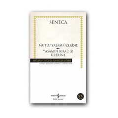 Mutlu Yaşam Üzerine Yaş. Kıs. Üzerine (Karton Kapak) – Seneca, Felsefe ana görseli