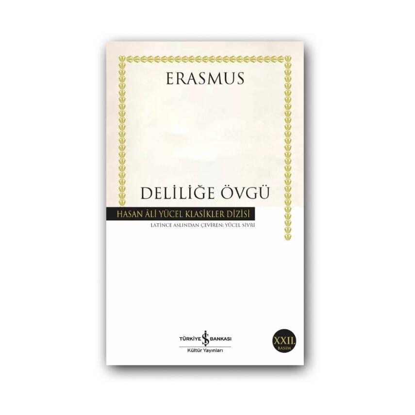 Deliliğe Övgü (Karton Kapak) – Erasmus, Klasik Felsefe Eseri - 1