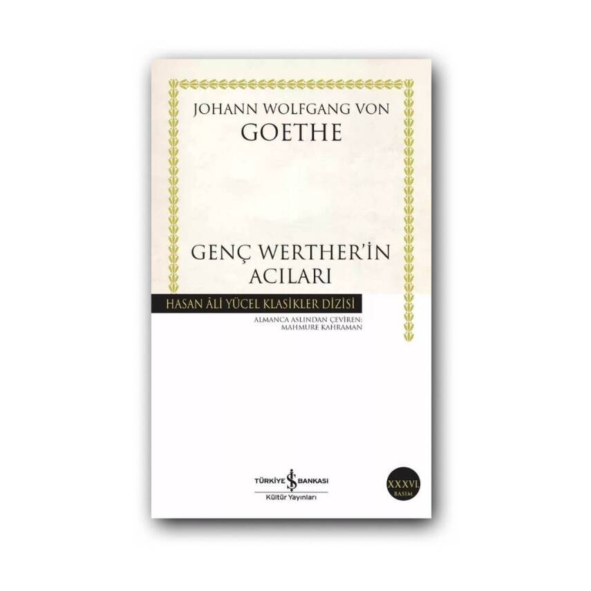 Genç Werther’in Acıları, Goethe, Klasik Duygusal Roman, Karton Kapak - 1