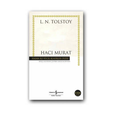 Hacı Murat, Tolstoy, Edebiyat, Klasik Rus Romanı, Karton Kapak - Türkiye İş Bankası Kültür Yayınları