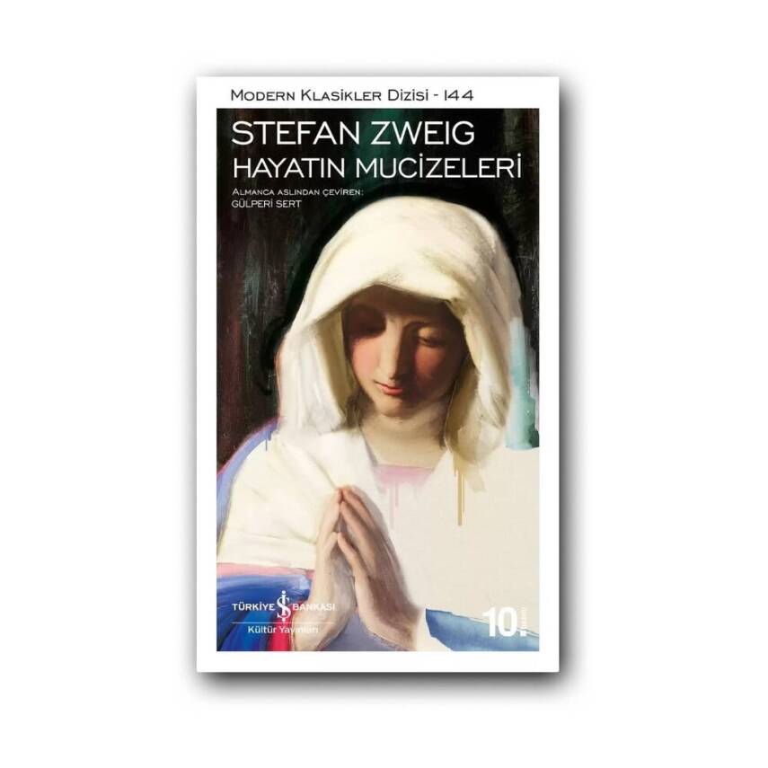 Hayatın Mucizeleri, Stefan Zweig, Modern Klasik Eser, Karton Kapak - 1