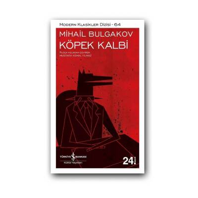 Köpek Kalbi, Mihail Bulgakov, Modern Klasik, Roman, Karton Kapak - Türkiye İş Bankası Kültür Yayınları