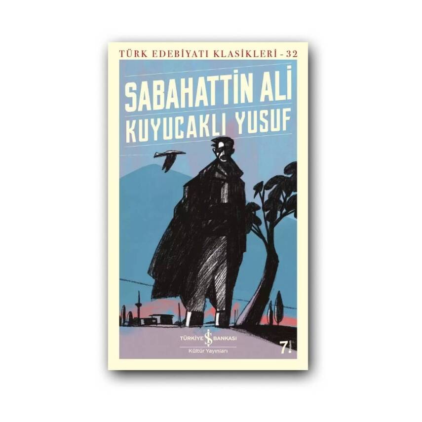 Kuyucaklı Yusuf, Sabahattin Ali, Türk Edebiyatı Klasikleri - 1