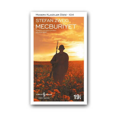 Mecburiyet, Stefan Zweig, Modern Klasikler, Roman, Karton Kapak - Türkiye İş Bankası Kültür Yayınları