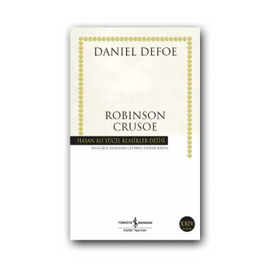 Robinson Crusoe, Daniel Defoe, 100 Temel Eser, Roman, Karton Kapak - Türkiye İş Bankası Kültür Yayınları