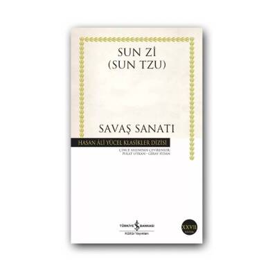 Savaş Sanatı, Sun Zi, Strateji ve Tarih, Klasik Eser, Karton Kapak - Türkiye İş Bankası Kültür Yayınları