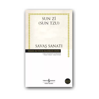 Savaş Sanatı, Sun Zi, Strateji ve Tarih, Klasik Eser, Karton Kapak - Türkiye İş Bankası Kültür Yayınları