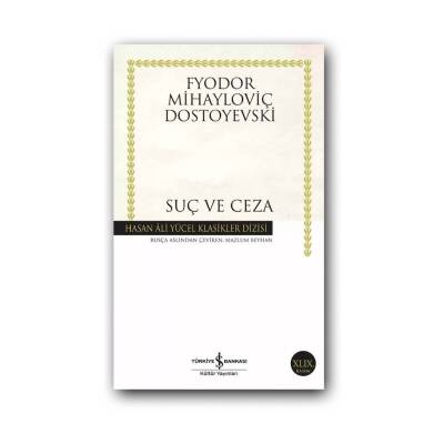 Suç ve Ceza, Dostoyevski, 100 Temel Eser, Roman, Karton Kapak - Türkiye İş Bankası Kültür Yayınları