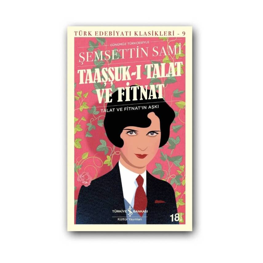 Taaşşuk-ı Talat ve Fitnat, Şemsettin Sami, Türk Edebiyat, Karton K. - 1