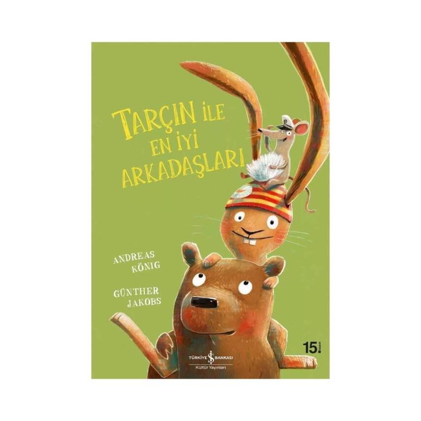 Tarçın ile En İyi Arkadaşları, Andreas König, Okul Öncesi Kitap - 1