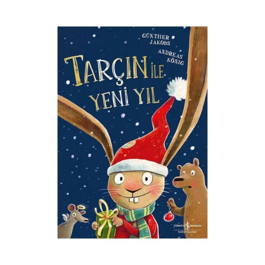 Tarçın ile Yeni Yıl, Andreas König, Okul Öncesi Eğitici Çocuk Kitabı - 1