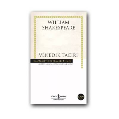 Venedik Taciri, Shakespeare, Edebiyat , Klasik Tiyatro, Karton Kapak - Türkiye İş Bankası Kültür Yayınları