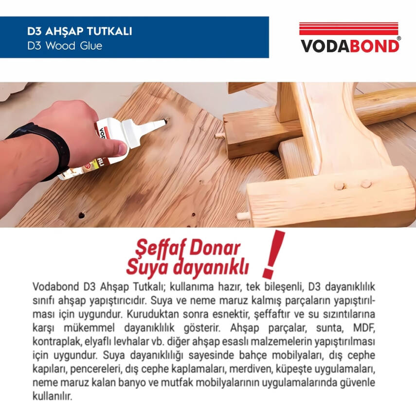 Vodabond D-3 Ahşap Tutkalı, 150 gr, Şeffaf, Dayanıklı ve Hızlı Kuruyan - 2